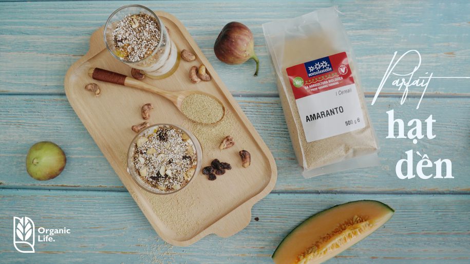 Làm món tráng miệng Parfait hạt dền (Amaranth)