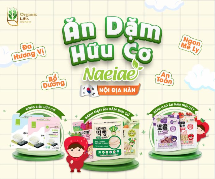 Thương hiệu ăn dặm cho bé Naeiae chính thức có mặt tại Organic Life