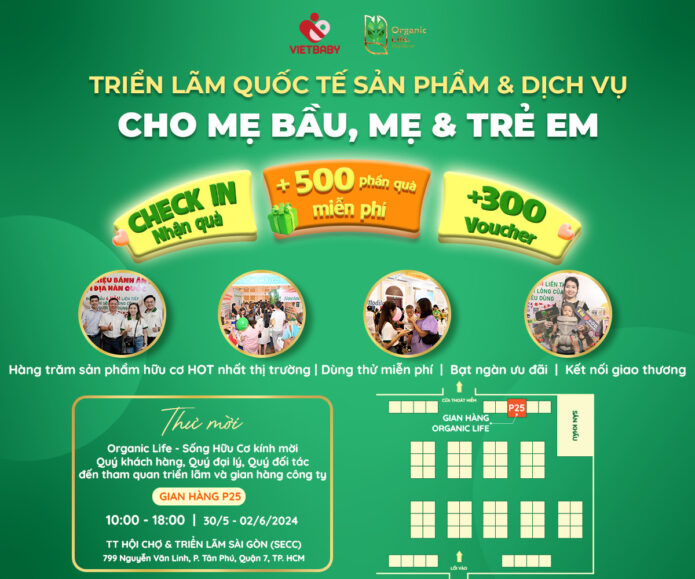 THÔNG BÁO & THƯ MỜI THAM DỰ SỰ KIỆN VIETBABY FAIR HCM 2024 CÙNG ORGANIC LIFE