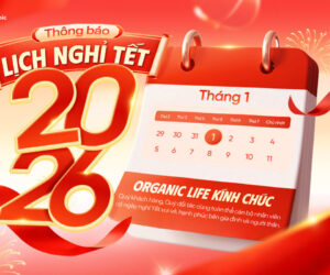 Organic Life Thông Báo Lịch Nghỉ Tết Dương Lịch 2026