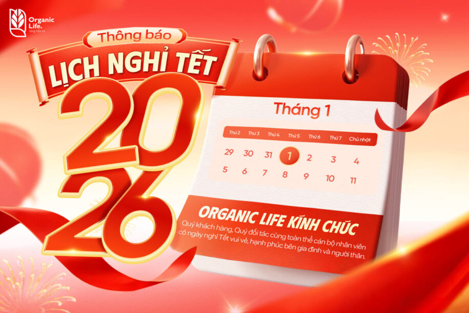 Organic Life Thông Báo Lịch Nghỉ Tết Dương Lịch 2026